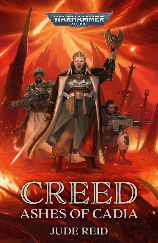 Black Library Creed: Ashes of Cadia (Warhammer 40,000) Novel by Jude Reid