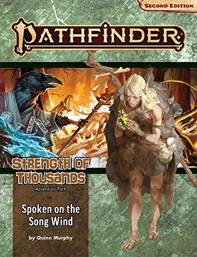 Pathfinder Adventure Path: Spoken on The Song Wind (Strength of Thousands 2 of 6) (P2)