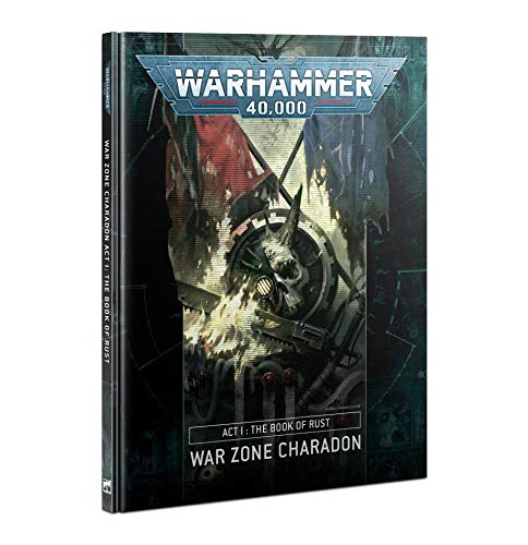 Games Workshop Warhammer 40k War Zone Charadon: ACT 1: Book of Rust 40-18