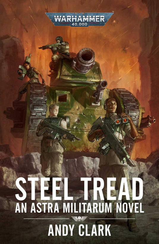 Steel Tread (Warhammer 40,000) Novel by Andy Clark - Cobbco